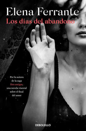 DÍAS DEL ABANDONO, LOS | 9788466353571 | FERRANTE, ELENA