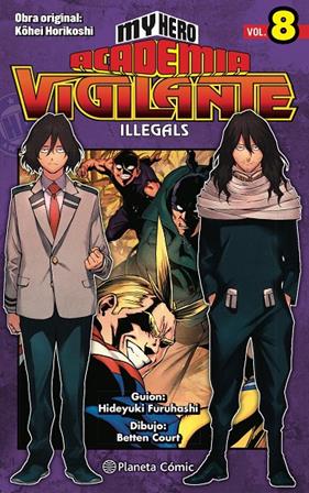 MY HERO ACADEMIA VIGILANTE ILLEGALS 8 | 9788413418025 | HORIKOSHI, KOHEI