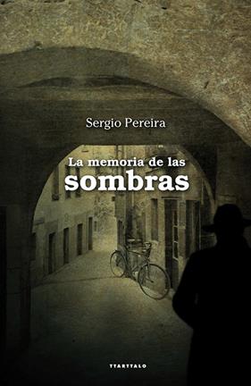 MEMORIA DE LAS SOMBRAS, LA | 9788498435795 | PEREIRA, SERGIO