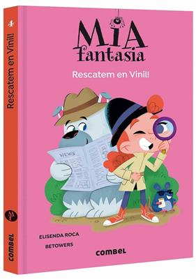 MIA FANTASIA 4 : RESCATEM EN VINIL! | 9788491019107 | ROCA, ELISENDA ; BETOWERS