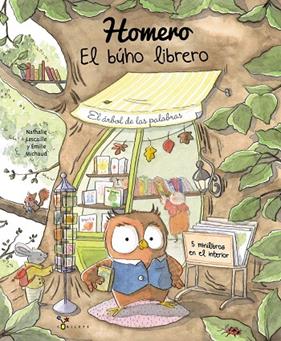 HOMERO, EL BÚHO LIBRERO | 9788469646717 | LESCAILLE, NATHALIE ; MICHAUD, ÉMILIE