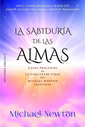 SABIDURÍA DE LAS ALMAS, LA | 9788411723145