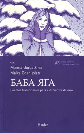 BABA RTA : CUENTOS TRADICIONALES PARA ESTUDIANTES DE RUSO | 9788425424601 | GORBATKINA, MARINA ; OGANISSIAN, MAIXA