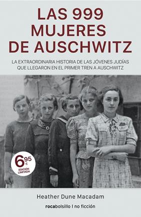 999 MUJERES DE AUSCHWITZ, LAS | 9788417821371 | MACADAM, HEATHER DUNE