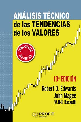 ANALISIS TECNICO DE LAS TENDENCIAS DE LOS VOLORES | 9788417209629 | EDWARDS, ROBERT D. ; MAGEE, JOHN