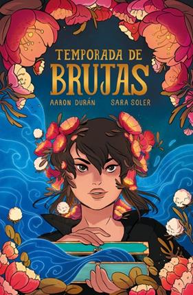 TEMPORADA DE BRUJAS | 9788419670021 | DURÁN, AARON ; SOLER, SARA