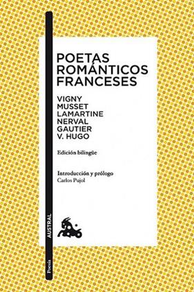 POETAS ROMANTICOS FRANCESES ( FRACES-ESPANYOL) | 9788408123682 | VIGNY ; MUSSET ; LAMARTINE ; NERVAL ; GAUTIER ; HUGO, V.