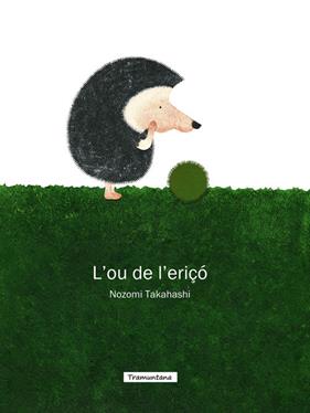 -OU DE L'ERIÇO, L' | 9788494166273 | TAKAHASHI, NOZOMI