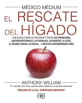 MEDICO MEDIUM EL RESCATE DEL HIGADO | 9788417851040 | WILLIAM, ANTHONY