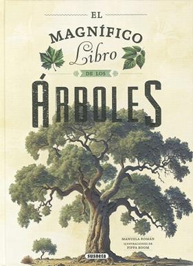 MAGNÍFICO LIBRO DE LOS ÁRBOLES, EL | 9788410847569 | ROMÁN, MANUELA