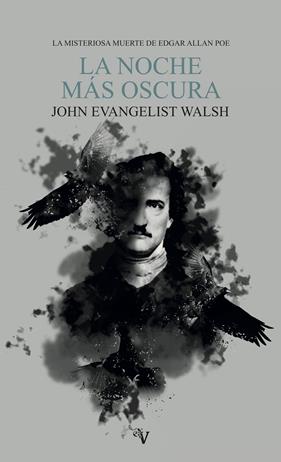 NOCHE MÁS OSCURA, LA | 9788419347336 | WALSH, JOHN EVANGELIST