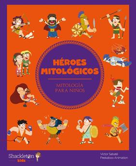 HEROES MITOLOGICOS | 9788418139475 | SABATE, VICTOR