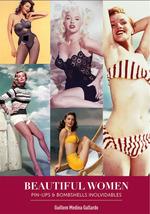 BEAUTIFUL WOMEN : PIN-UPS Y BOMBSHELLS INOLVIDABLES | 9788418320279 | MEDINA, GUILLEM