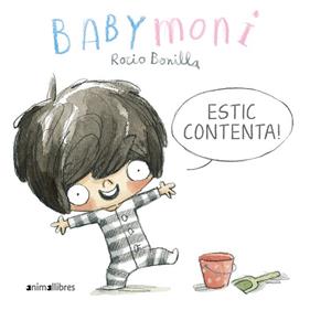 BABYMONI :  ESTIC CONTENTA! | 9788419659033 | BONILLA, ROCIO