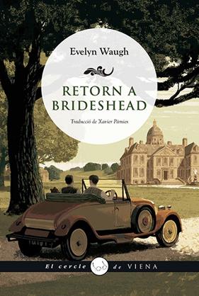 RETORN A BRIDESHEAD | 9788417998646 | WAUGH, EVELYN