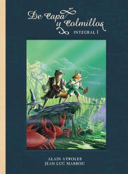 DE CAPA Y COLMILLOS : INTEGRAL 1 | 9788467941302 | AYROLES, ALAIN; MASBOU, JEAN LUC