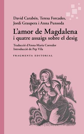 AMOR DE MAGDALENA, L' | 9791387548216 | CARABÉN, DAVID ; FORCADES, TERESA ; GRAUPERA, JORDI ; PUNSODA, ANNA