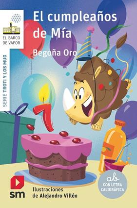 CUMPLEAÑOS DE MÍA, EL | 9788411204798 | ORO, BEGOÑA ; VILLÉN, ALEJANDRO