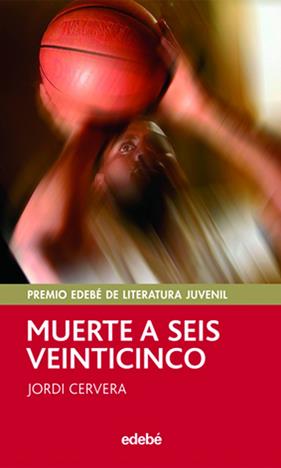 MUERTE A SEIS VEINTICINCO | 9788423695737 | CERVERA, JORDI