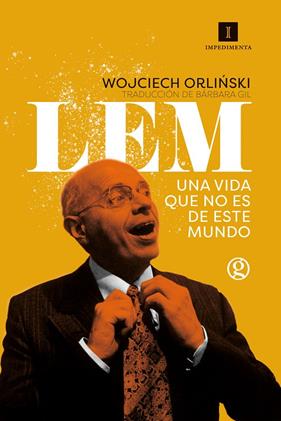 LEM : UNA VIDA QUE NO ES DE ESTE MUNDO | 9788418668135 | ORLINSKI, WOJCIECH