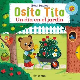 OSITO TITO : UN DÍA EN EL JARDÍN | 9788408276463 | DAVIES, BENJI