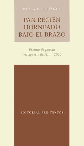 PAN RECIÉN HORNEADO BAJO EL BRAZO | 9791388054273 | F. LUPIÁÑEZ, PAULA