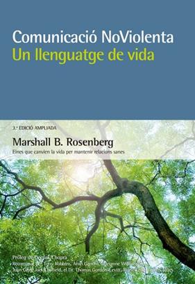 COMUNICACIO NO VIOLENTA : UN LLENGUATGE DE VIDA | 9788415053903 | ROSENBERG, MARSHALL