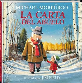 CARTA DEL ABUELO, LA | 9788418762352 | MORPURGO, MICHAEL