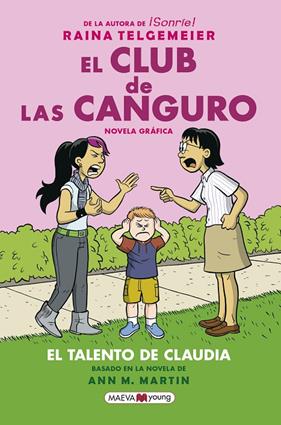 CLUB DE LAS CANGURO 4 : EL TALENTO DE CLAUDIA | 9788417708719 | TELGEMEIER, RAINA
