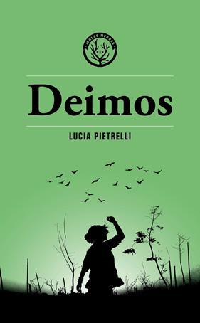 DEIMOS | 9788412782424 | PIETRELLI, LUCIA