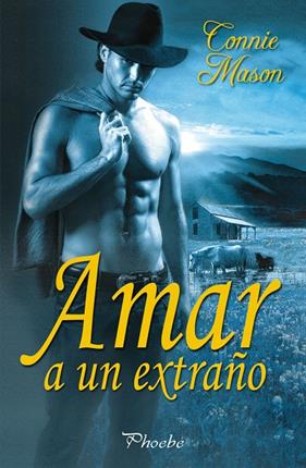 AMAR A UN EXTRAÑO | 9788496952737 | MASON, CONNIE
