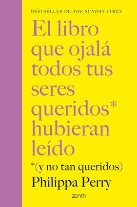 LIBRO QUE OJALÁ TODOS TUS SERES QUERIDOS HUBIERAN LEÍDO, EL | 9788408281436 | PERRY, PHILIPPA