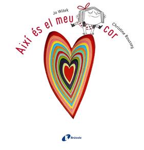AIXI ES EL MEU COR | 9788499065779 | WITEK, JO ; ROUSSEY, CHRISTINE