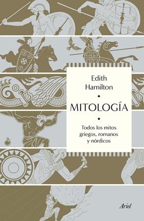 MITOLOGIA : TODOS LOS MITOS GRIEGOS, ROMANOS I NORDICOS | 9788434433199 | HAMILTON, EDITH
