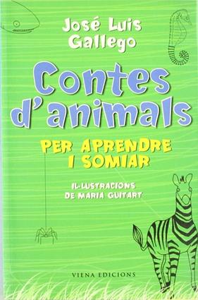 CONTES D'ANIMALS PER APRENDRE I SOMIAR | 9788483303252 | GALLEGO, JOSE LUIS