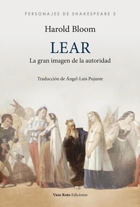 LEAR : LA GRAN IMAGEN DE LA AUTORIDAD | 9788412293708 | BLOOM, HAROLD