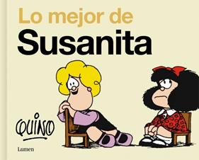 MAFALDA : LO MEJOR DE SUSANITA | 9788426433602 | QUINO