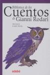 BIBLIOTECA DE LOS CUENTOS DE GIANNI RODARI | 9788423674046 | RODARI, GIANNI ; MORALES, JUDIT