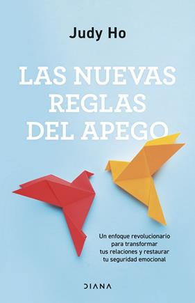 NUEVAS REGLAS DEL APEGO, LAS | 9788411192606 | HO, JUDY