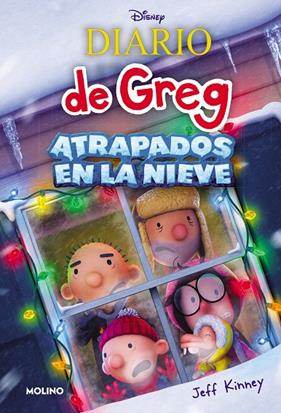 DIARIO DE GREG 6 : ¡ATRAPADOS EN LA NIEVE! (EDICIÓN ESPECIAL DE LA PELÍCULA) | 9788427240285 | KINNEY, JEFF