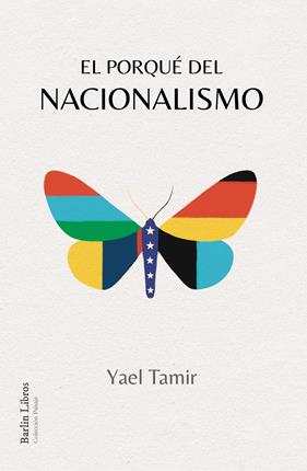 PORQUÉ DEL NACIONALISMO, EL | 9788412331912 | TAMIR, YAEL