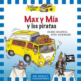 MAX Y MIA Y LOS PIRATAS | 9788424656546 | DICKINSON, VITA