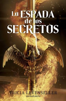 FORJADORA DE ESPADAS 1 : LA ESPADA DE LOS SECRETOS | 9788445014813 | LEVENSELLER, TRICIA