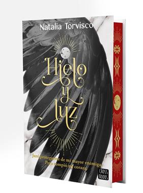 HIELO Y LUZ  (EDICIO ESPECIAL) | 9788408298106 | TORVISCO, NATALIA