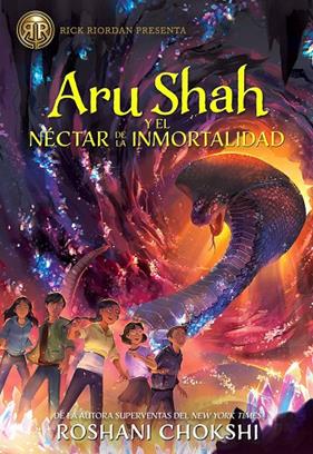 ARU SHAH Y EL NÉCTAR DE LA INMORTALIDAD | 9788419266019 | CHOKSHI, ROSHANI