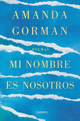MI NOMBRE ES NOSOTROS : POEMAS | 9788426409997 | GORMAN, AMANDA