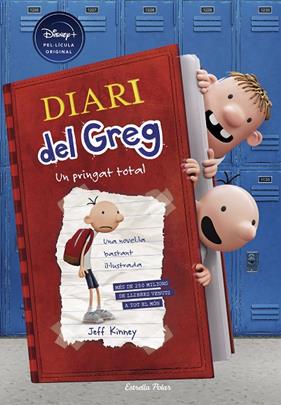 DIARI DEL GREG 1 :  UN PRINGAT TOTAL (EDICIÓ DISNEY) | 9788413891170 | KINNEY, JEFF