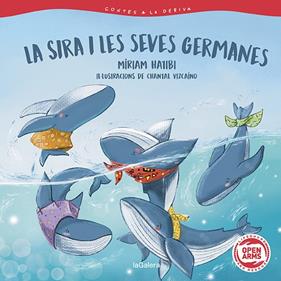 CONTES A LA DERIVA 2 : LA SIRA I LES SEVES GERMANES | 9788424673680 | HATIBI, MIRIAM