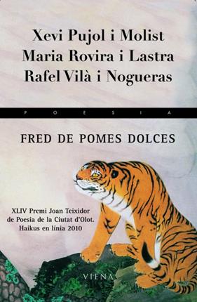 FRED DE POMES DOLCES | 9788483306420 | PUJOL I MOLIST, XEVI ; ROVIRA I LASTRA, MARIA