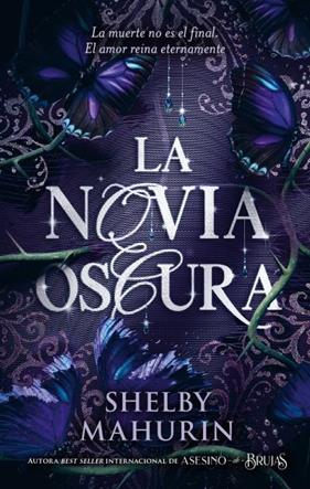 NOVIA OSCURA, LA | 9788410239531 | MAHURIN, SHELBY